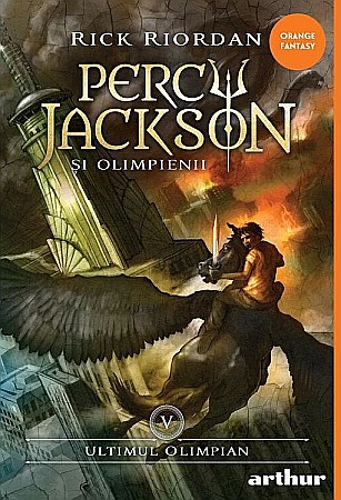 Cărți pentru copii - Percy Jackson si Olimpienii - Vol. 5 - Rick Riordan
