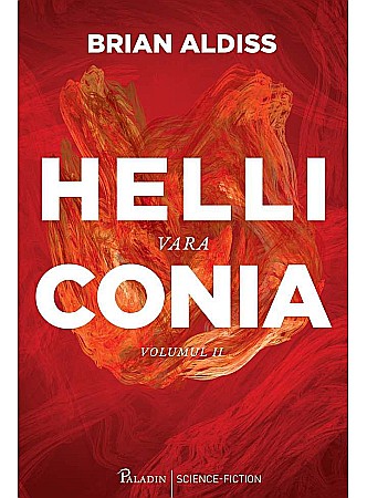 Science-fiction și fantasy - Helliconia. Vara - Brian Aldiss