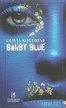 Thriller și mister - Barby Blue - Olivia Koudrine