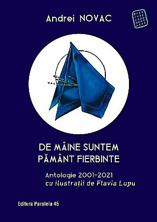Clasici români și universali - De maine suntem pamant fierbinte - Andrei Novac