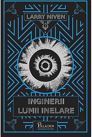 Science-fiction și fantasy - Inginerii Lumii Inelare - Larry Niven