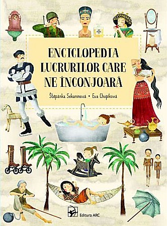 Cărți pentru copii - Enciclopedia lucrurilor care ne înconjoară