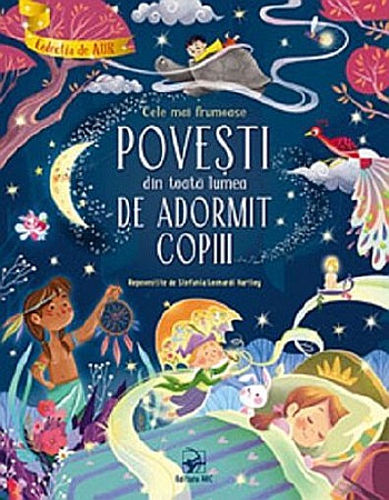 Cărți - Cele mai frumoase povești din toată lumea de adormit copiii