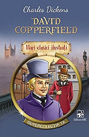 Cărți - David Copperfield – Charles Dickens