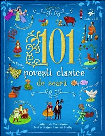 Povești și ficțiune pentru copii - 101 povești clasice de seară – Stefania Leonardi Hartley