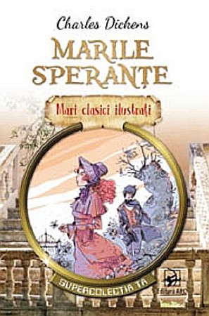 Cărți - Marile speranțe – Charles Dickens