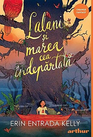 Cărți pentru copii - Lalani si marea cea indepartata - Kelly Erin Entrada