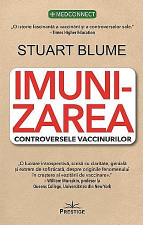 Sănătate și stil de viață - Imunizarea - Stuart Blume