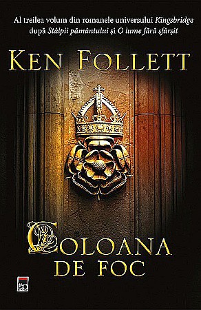 Ficțiune mitologică și istorică - Coloana de foc - Ken Follett