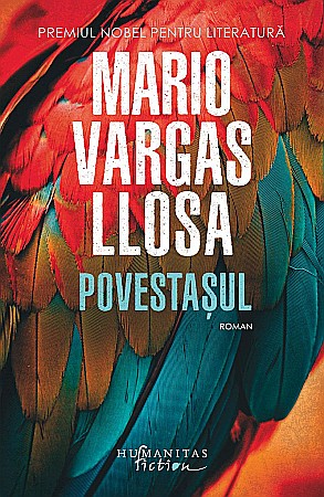 Cărți - Povestasul – Mario Vargas Llosa