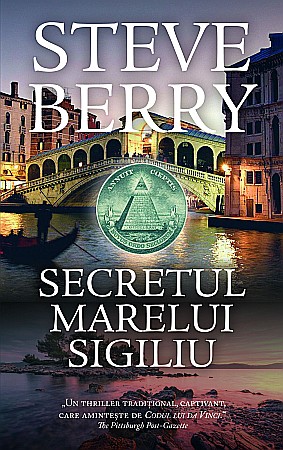 Cărți - Secretul marelui sigiliu - Steve Berry