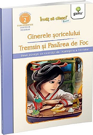 Cărți - Ginerele soricelului - Tremsin si Pasarea de Foc