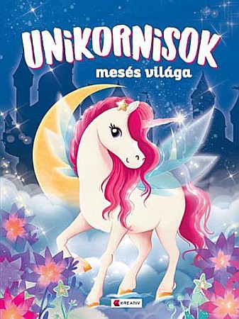 Cărți - Unikornisok meses vilaga