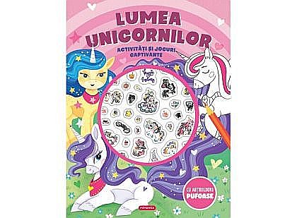 Cărți - Lumea unicornilor - Activitati si jocuri captivante