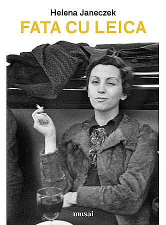 Cărți - Fata cu leica -Helena Janeczek 
