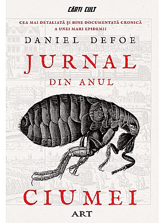 Clasici români și universali - Jurnal din Anul Ciumei - Daniel Defoe