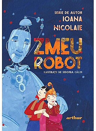 Cărți pentru copii - Zmeu Robot - Ioana Nicolaie