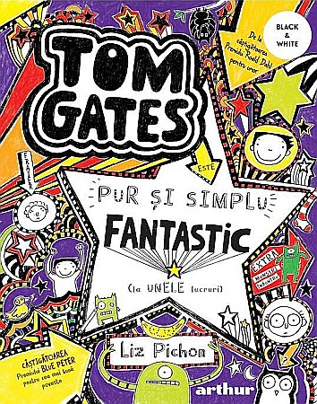 Cărți pentru copii - Tom Gates este pur si  simplu fantastic (la unele lucruri)  - Liz Pichon