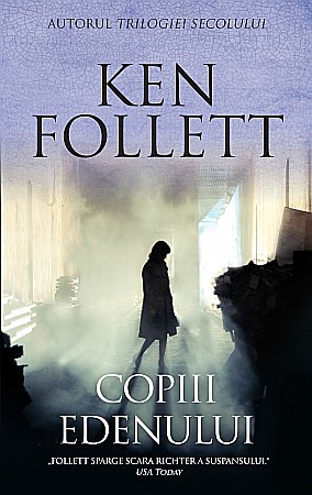 Cărți - Copiii Edenului - Ken Follett
