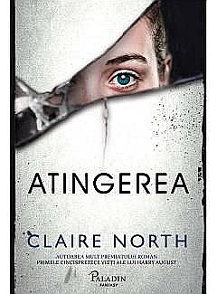 Science-fiction și fantasy - Atingerea - Claire North