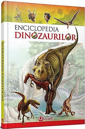 Enciclopedii și atlase pentru copii - Enciclopedia Dinozaurilor