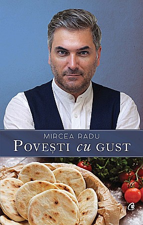 Cărți - Povesti cu gust - Mircea Radu