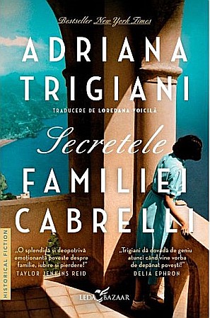 Literatură modernă și contemporană - Secretele familiei Cabrelli - Adriana Trigiani