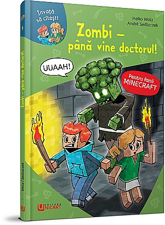 Cărți - Minecraft: Zombi - Pana vine doctorul! - Heiko Wolz
