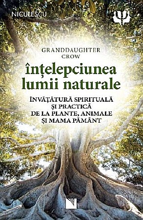 Cărți - Intelepciunea lumii naturale - Granddaughter Crow