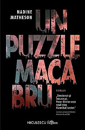 Thriller și mister - Un puzzle macabru - Nadine Matheson