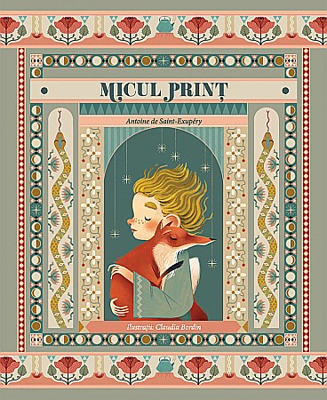 Clasici români și universali - Micul Print - Antoine de Saint-Exupery