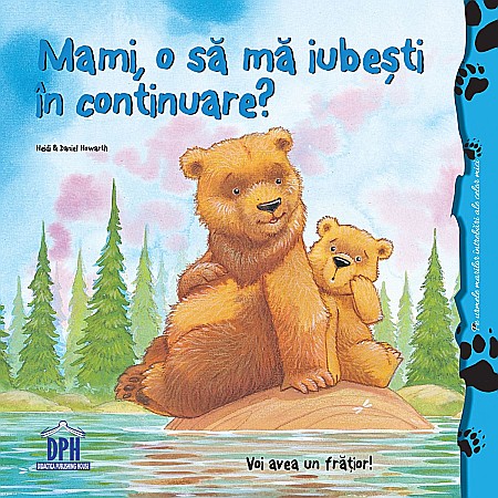Cărți - Mami, o să mă iubești în continuare? – Heidi Howarth