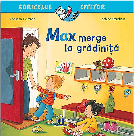 Cărți - Max merge la grădiniță – Christian Tielmann