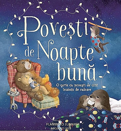 Povești și ficțiune pentru copii - Povesti de noapte buna