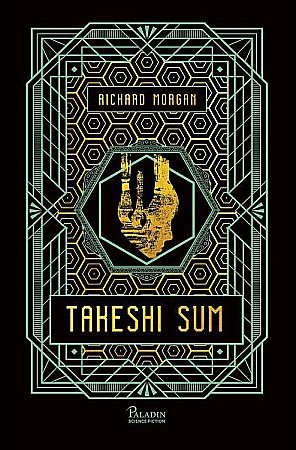 Science-fiction și fantasy - Takeshi Sum - Richard Morgan