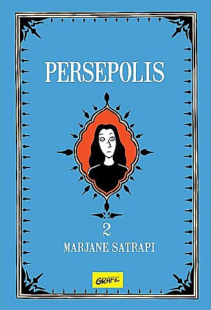 Romane și literatură - Persepolis - Vol 2 - Marjane Satrapi