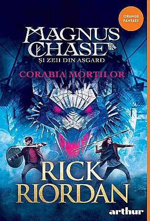 Cărți pentru copii - Corabia Mortilor - Rick Riordan