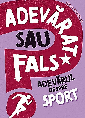 Materiale educaționale - Adevarul despre sport - Savery Annabel