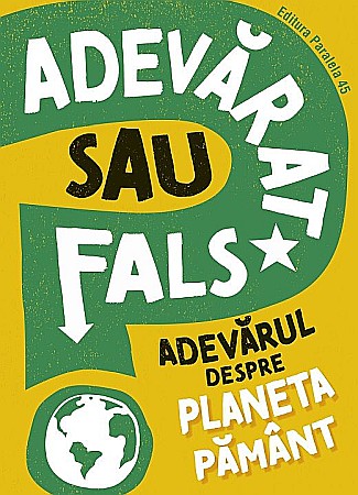 Materiale educaționale - Adevarul despre planeta Pamant - Sonya Newland