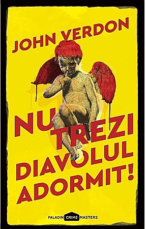 Thriller și mister - Nu trezi diavolul adormit! - John Verdon