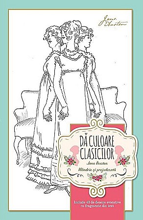 Cărți - Dă culoare clasicilor – Mândrie și prejudecată – Jane Austen