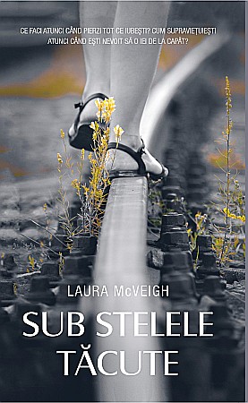 Cărți - Sub stelele tacute - Laura McVeigh