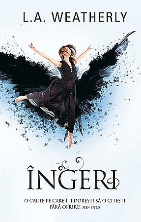 Cărți - Ingeri - L.A. Weatherly