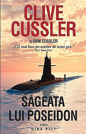 Cărți - Săgeata lui Poseidon - Clive Cussler, Dirk Cussler