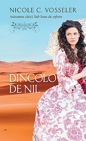 Ficțiune mitologică și istorică - Dincolo de Nil - Nicole C. Vosseler