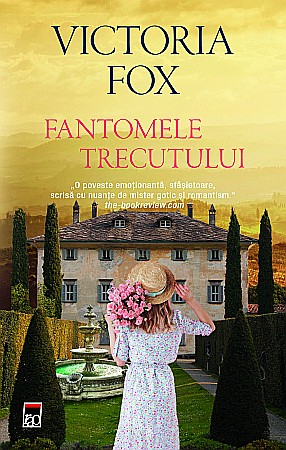 Cărți - Fantomele trecutului - Victoria Fox