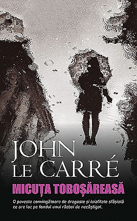 Cărți - Micuta tobosareasa - John le Carre