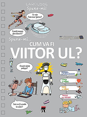 Cărți - Spune-mi... cum va fi viitorul? - Gerard Denizeau
