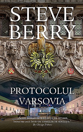 Cărți - Protocolul Varsovia - Steve Berry