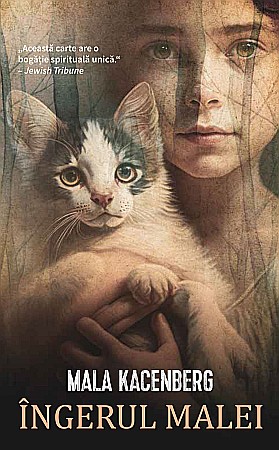 Cărți - Ingerul Malei - Mala Kacenberg